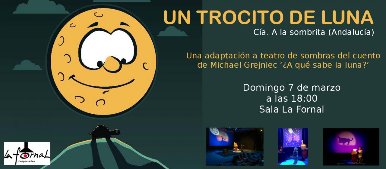 Teatro para todos los públicos con la pieza Un trocito de luna en la